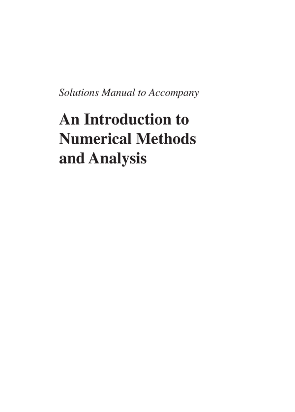 eBook Solutions Manual to accompany An Introduction to Numerical Methods and Analysis 3rd Edition By James F. Epperson