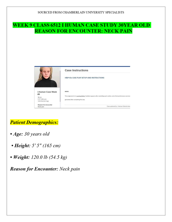 iHuman Case Study 30-Year-Old Reason for Encounter: Neck Pain | WEEK 9 CLASS 6512