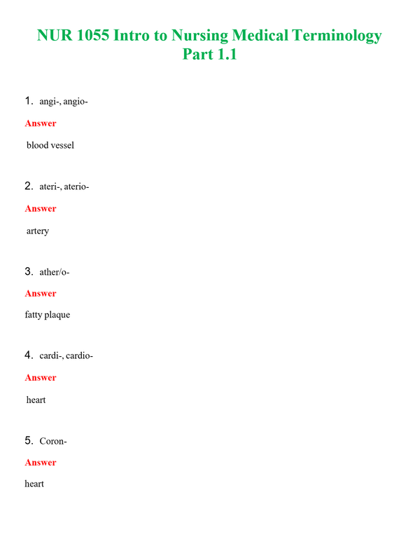 NUR 1055 INTRO TO NURSING MEDICAL TERMINOLOGY PART 1.1 | QUESTIONS AND ANSWERS INCLUDED