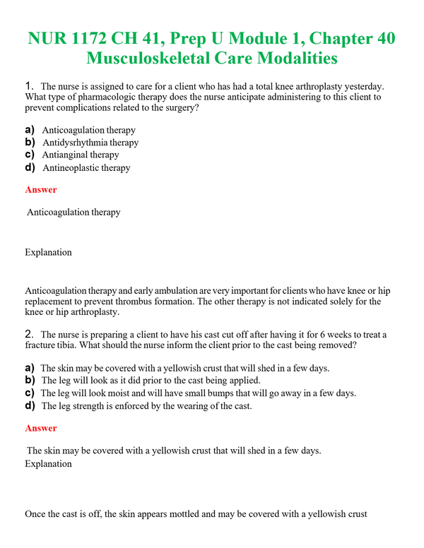 NUR 1172 CH 41, PREP U MODULE 1, CHAPTER 40 MUSCULOSKELETAL CARE MODALITIES | QUESTIONS AND ANSWERS INCLUDED