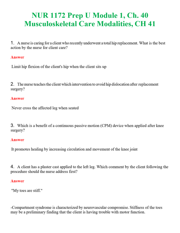 NUR 1172 PREP U MODULE 1, CH. 40 MUSCULOSKELETAL CARE MODALITIES, CH 41 | COMPLETE ANSWERS 100% CORRECT