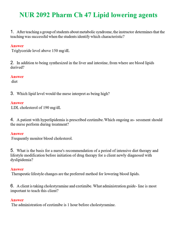 NUR 2092 PHARM CH 47 LIPID LOWERING AGENTS | QUESTIONS AND ANSWERS INCLUDED