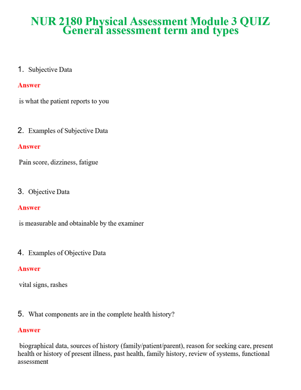 NUR 2180 PHYSICAL ASSESSMENT MODULE 3 QUIZ GENERAL ASSESSMENT TERMS AND TYPES | COMPLETE ANSWERS 100% CORRECT