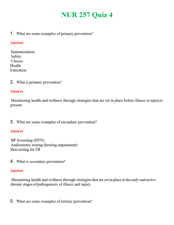 NUR 257 QUIZ 4 | ACTUAL QUESTIONS AND ANSWERS 100% CORRECT