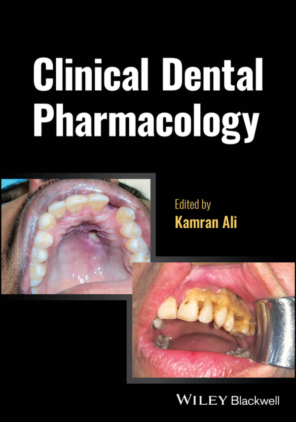 Clinical Dental Pharmacology 1st Edition By Kamran Ali 