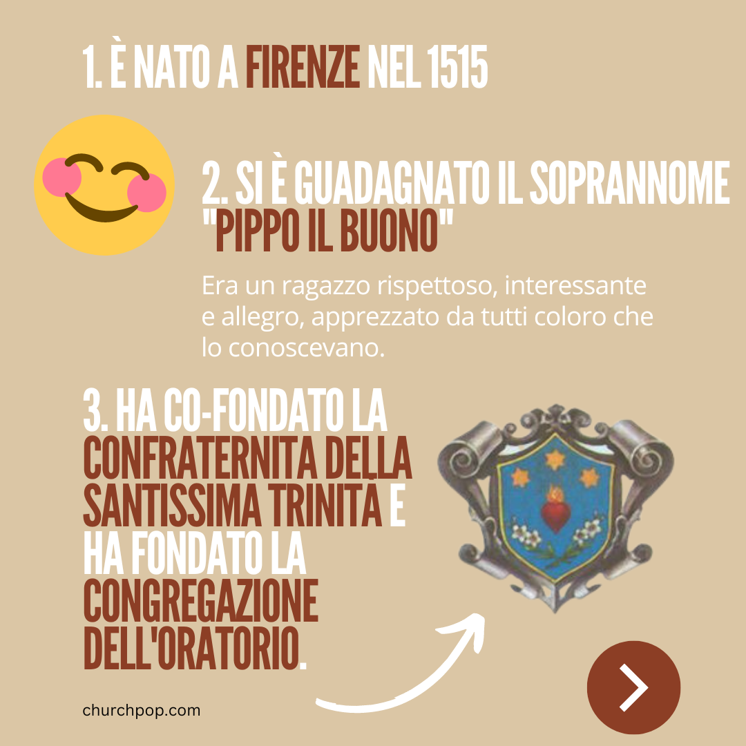 9 Cose da Sapere su San Filippo Neri