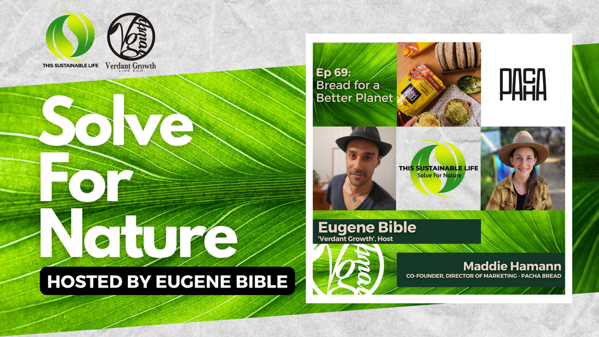 TSL:SFN - Bread for a Better Planet w/ Maddie Hamann