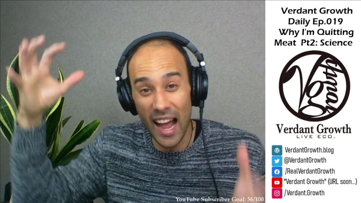 The VG Daily: 019 - Why I'm Quitting Meat Part 2: The Science