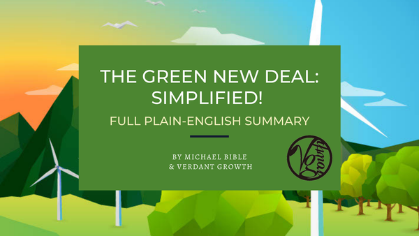 The Green New Deal in Plain English (Full Summary)