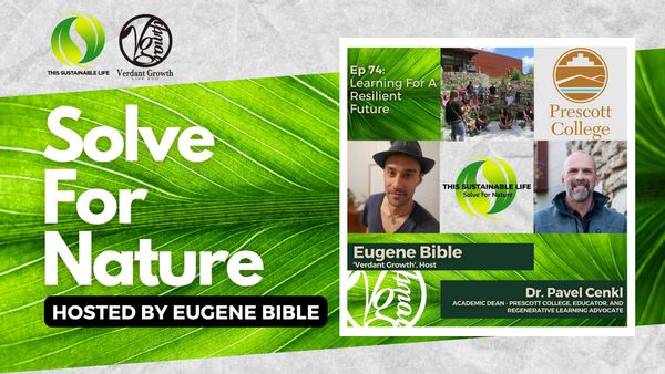 TSL:SFN - Learning For A Resilient Future w/ Dr. Pavel Cenkl