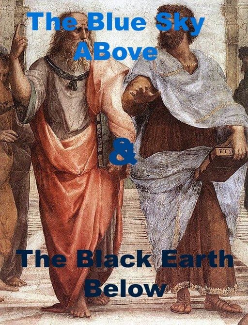 Preview; The Blue Sky Above & Black Earth Below