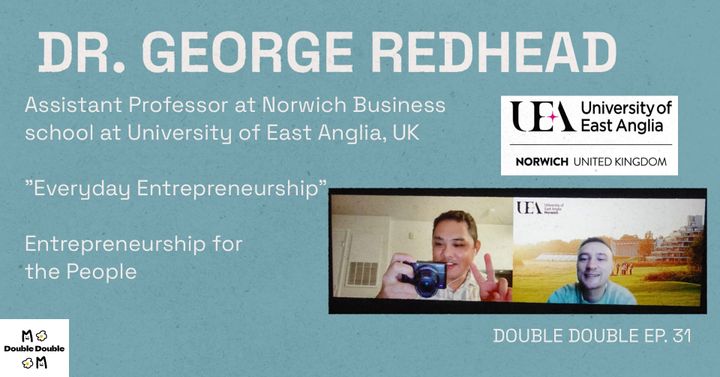 Dr. George Redhead | Assistant Professor of Entrepreneurship at Norwich Business School at the University of East Anglia