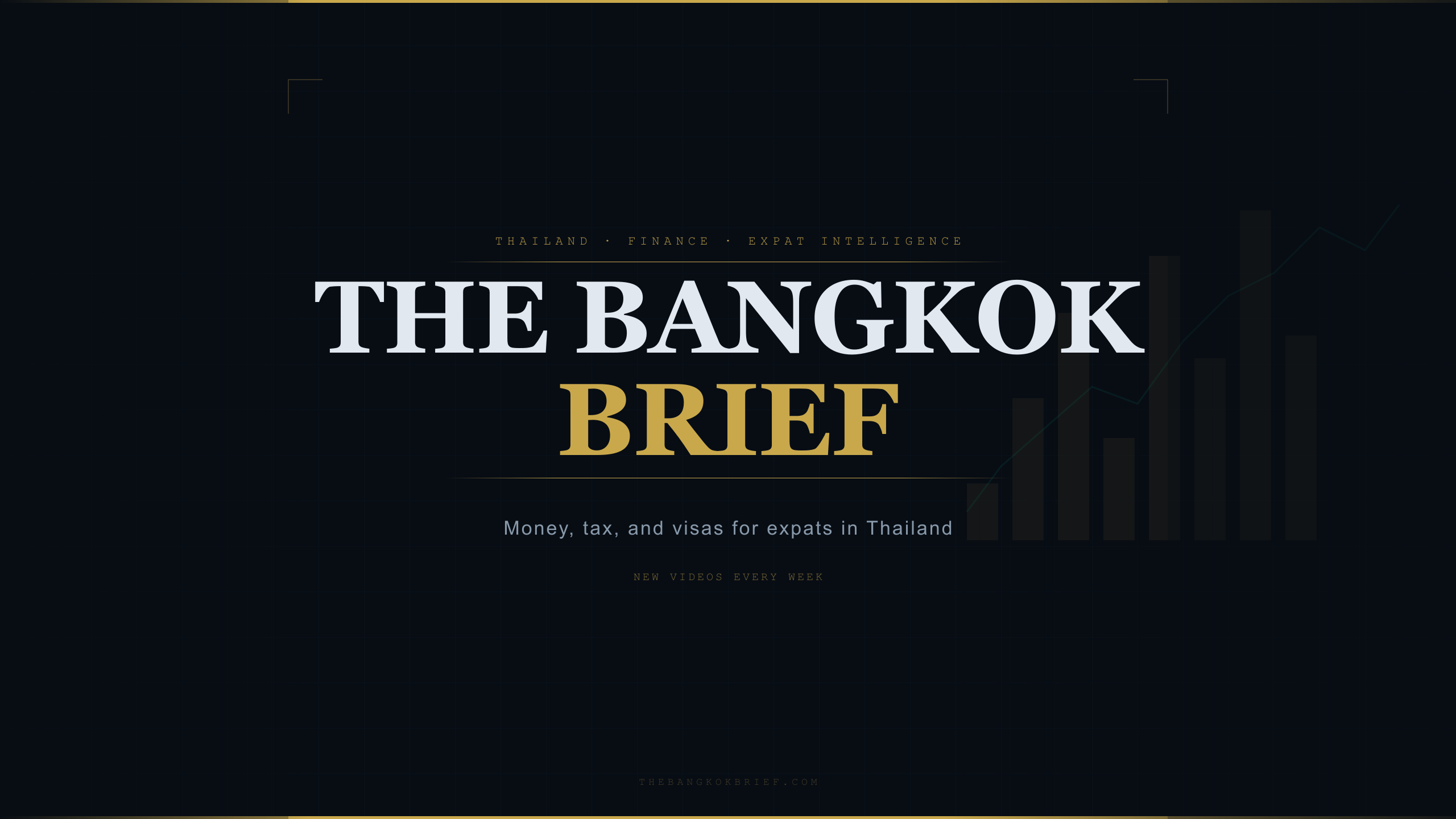 The Bangkok Brief