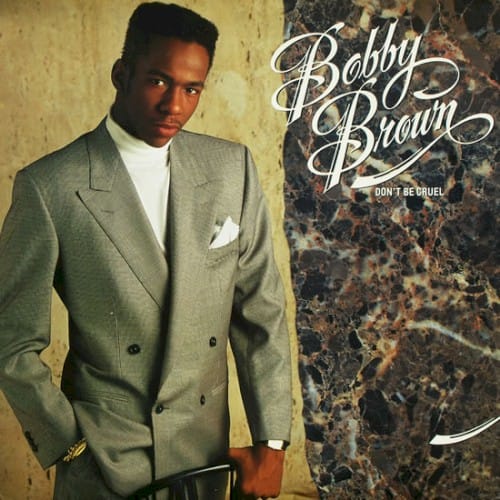 Bobby Brown — Don't Be Cruel album cover