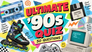Ultimate ’90s Quiz featuring 50 questions about 1990s movies, TV, music, technology, games and pop culture
