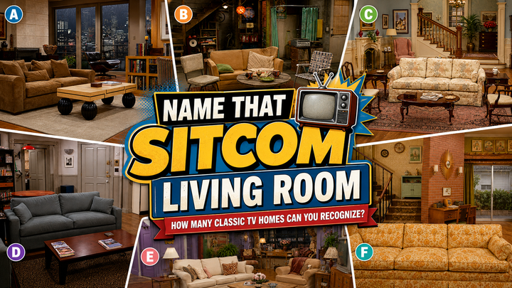 Name That Sitcom Living Room quiz collage featuring six classic television interiors labeled A through F