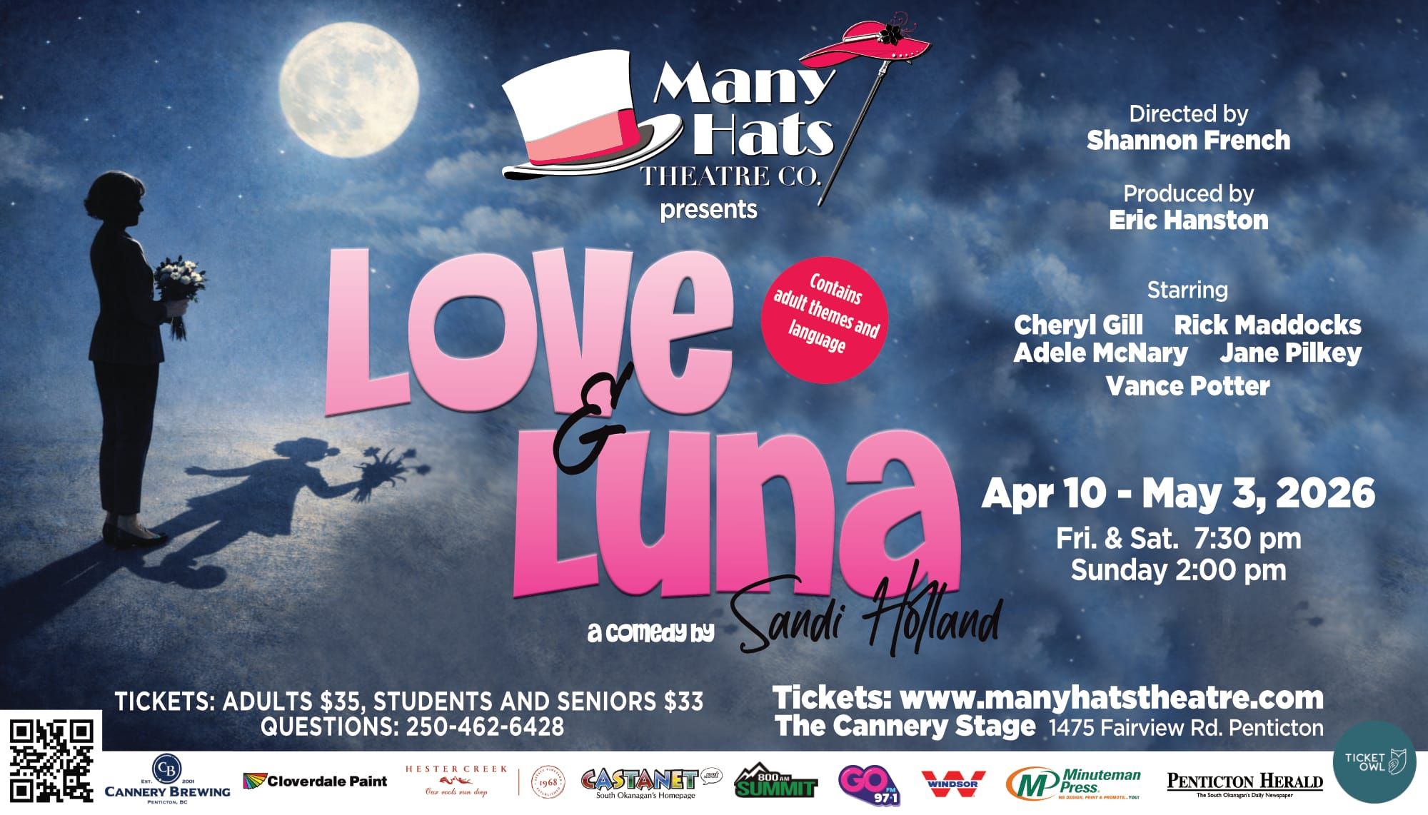 Many Hats Theatre is pleased to present the Western Canada Premiere of Love and Luna a comedy by Sandi Holland.