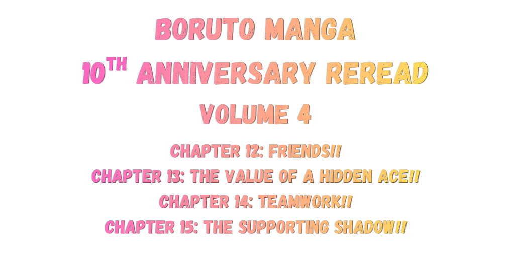 Boruto 10th anniversary reread volume 4
