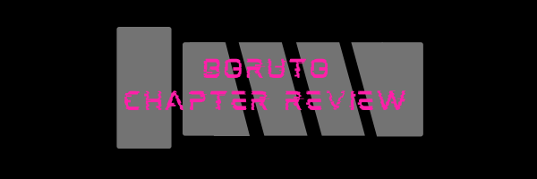 Boruto: Two Blue Vortex Chapter 33 Review