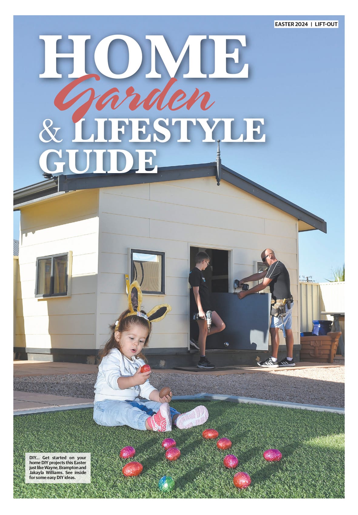 Easter 2024 Home and Property Guide