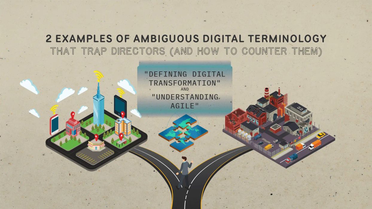 2 Examples of Ambiguous Digital Terminology That Trap Directors (And How to Counter Them)