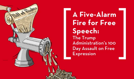 PEN America: Trump’s First 100 Days a ‘Five-Alarm Fire’ for Free Speech
