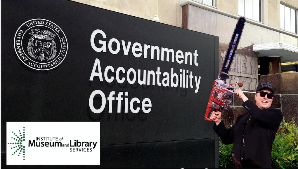 GAO Declares Trump's Withholding of IMLS Funds to Be Illegal