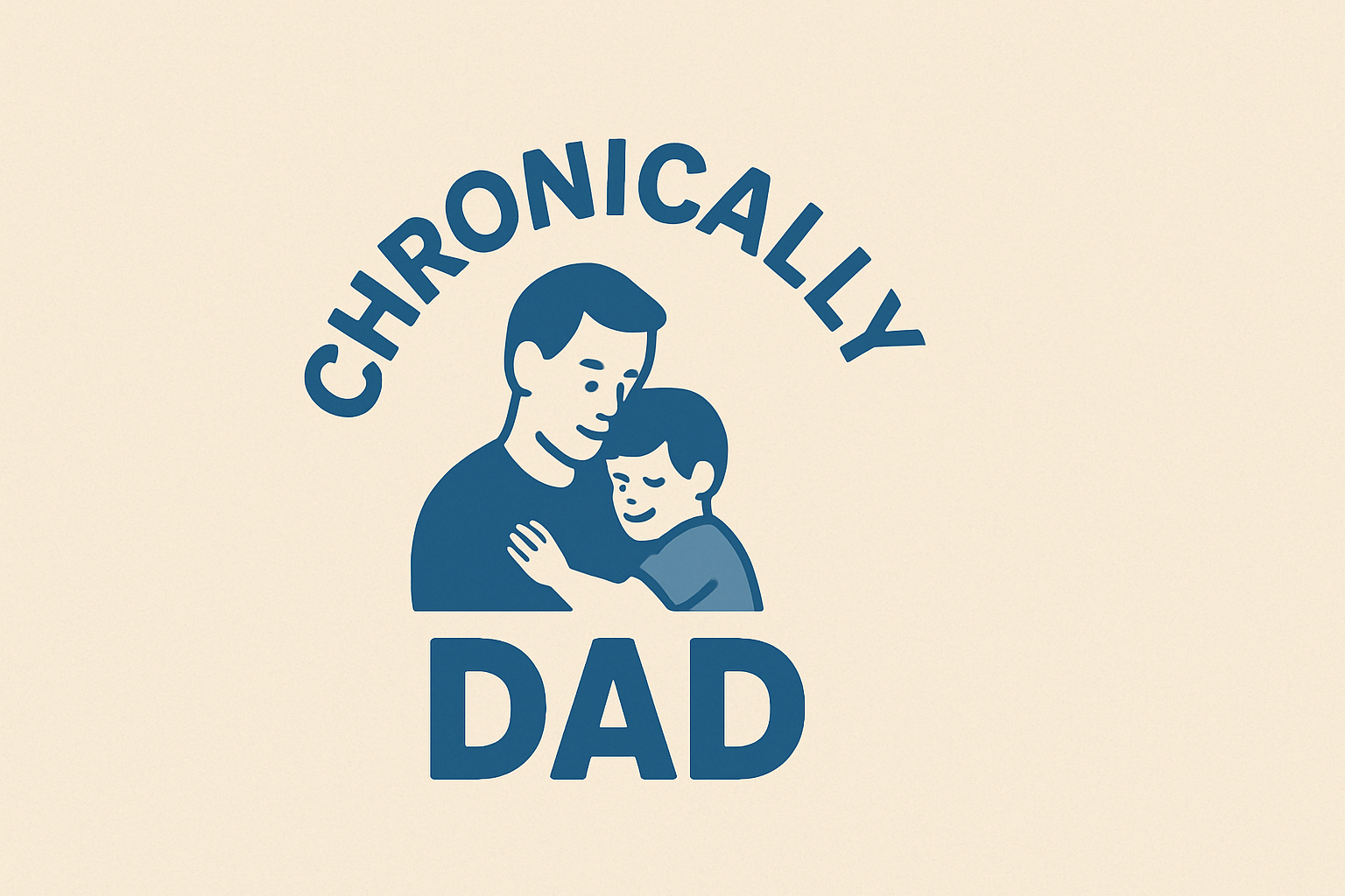 Chronically Dad