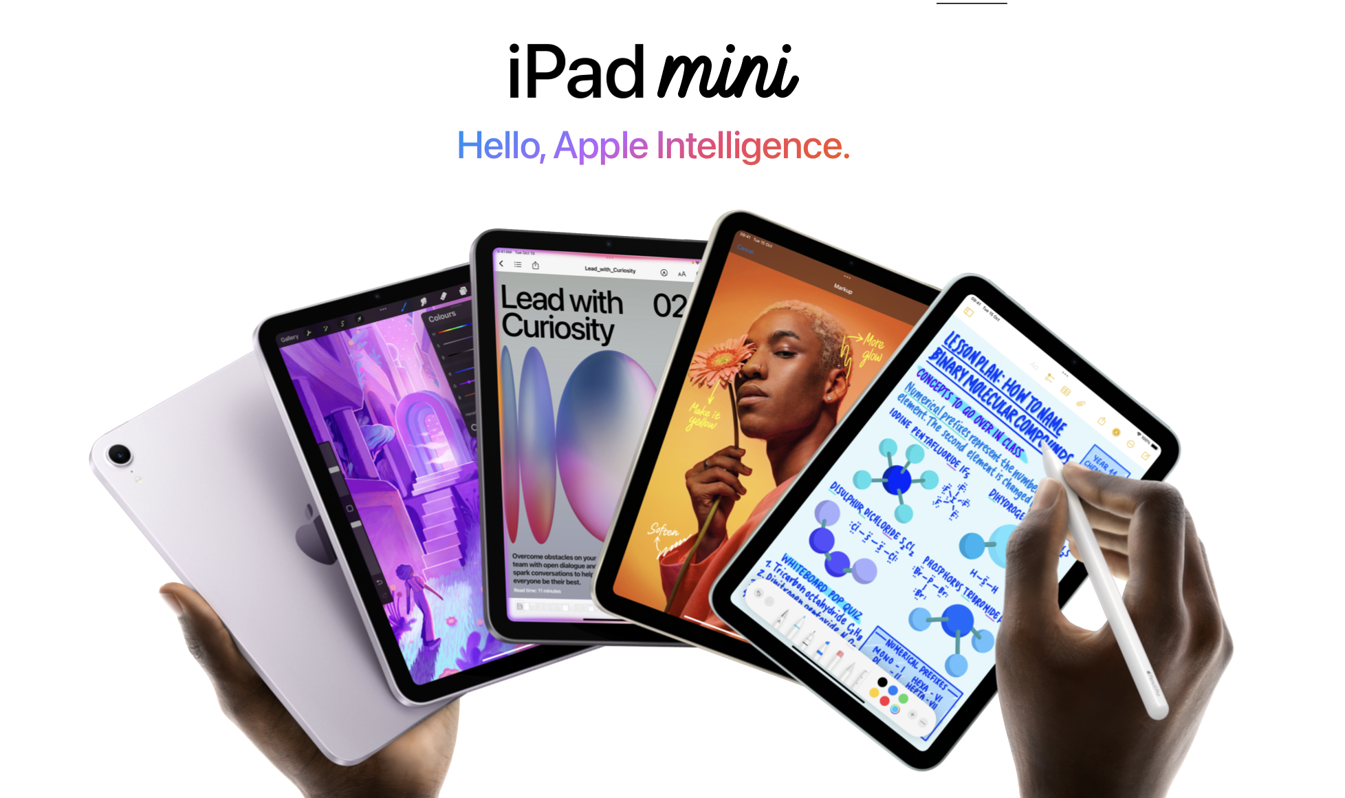 Five iPad mini devices held in different hands, each displaying a different screen — from digital art and a colourful cover story to handwritten notes and a study plan. One hand is using an Apple Pencil on the rightmost iPad. Above the devices, the text reads “iPad mini” and “Hello, Apple Intelligence.” in a rainbow gradient.
