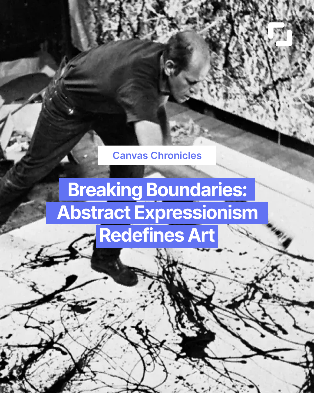 Breaking Boundaries: Abstract Expressionism Redefines Art