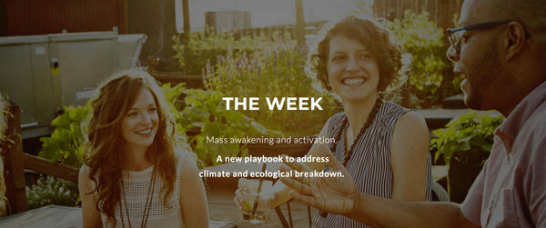 The Week: A New Playbook for Climate Mobilization