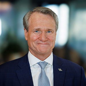 Brian Moynihan, Chair and CEO, Bank of America