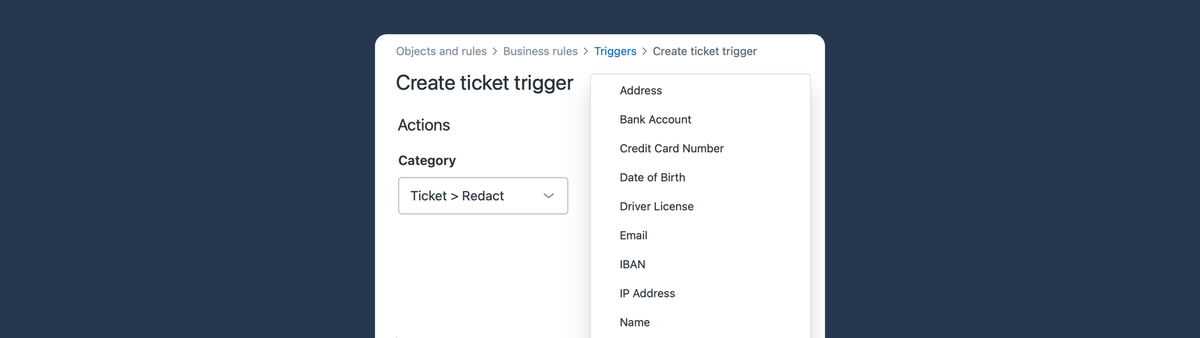 Automated ticket redaction via triggers in Zendesk