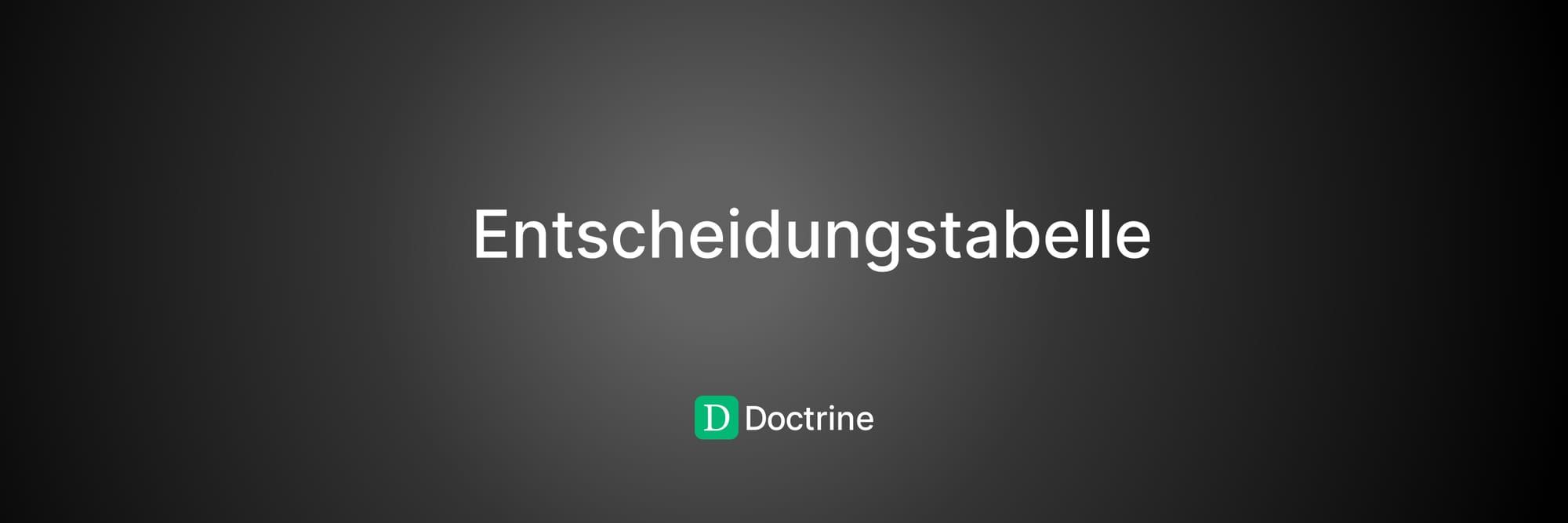 KI-Power für Ihre Recherche: Entdecken Sie die Entscheidungstabelle von Doctrine