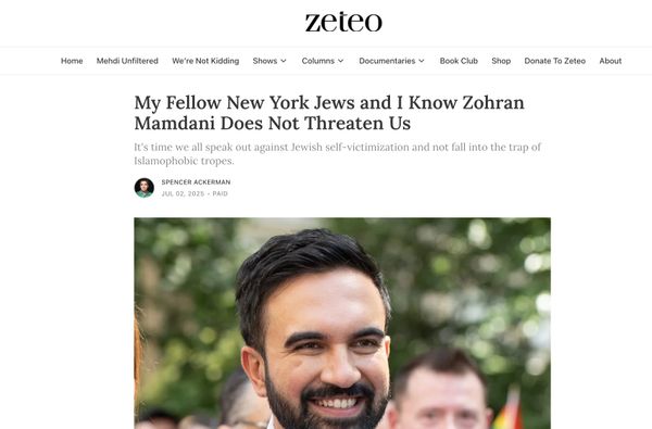 My Fellow New York Jews and I Know Zohran Mamdani Does Not Threaten Us (Director's Cut)