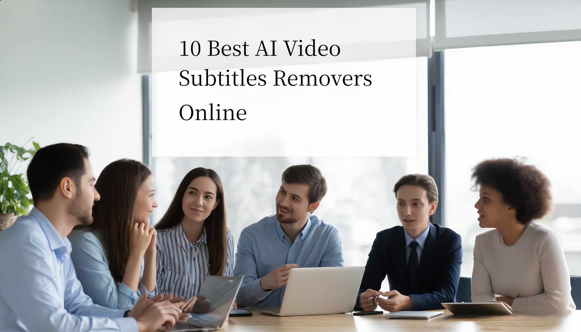 10 Best AI Video Subtitle Removers