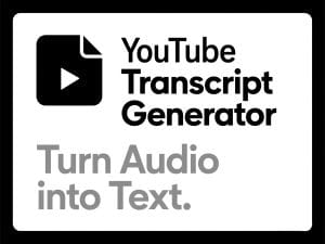 YouTube transcript generator