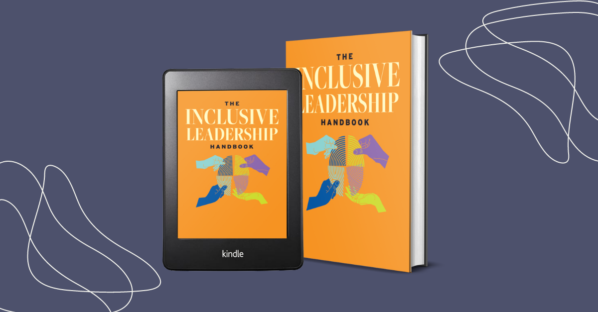 Invest in People and Boost Your Bottom Line ‘Inclusive Leadership Handbook’ Details Tools for Sustainable Growth
