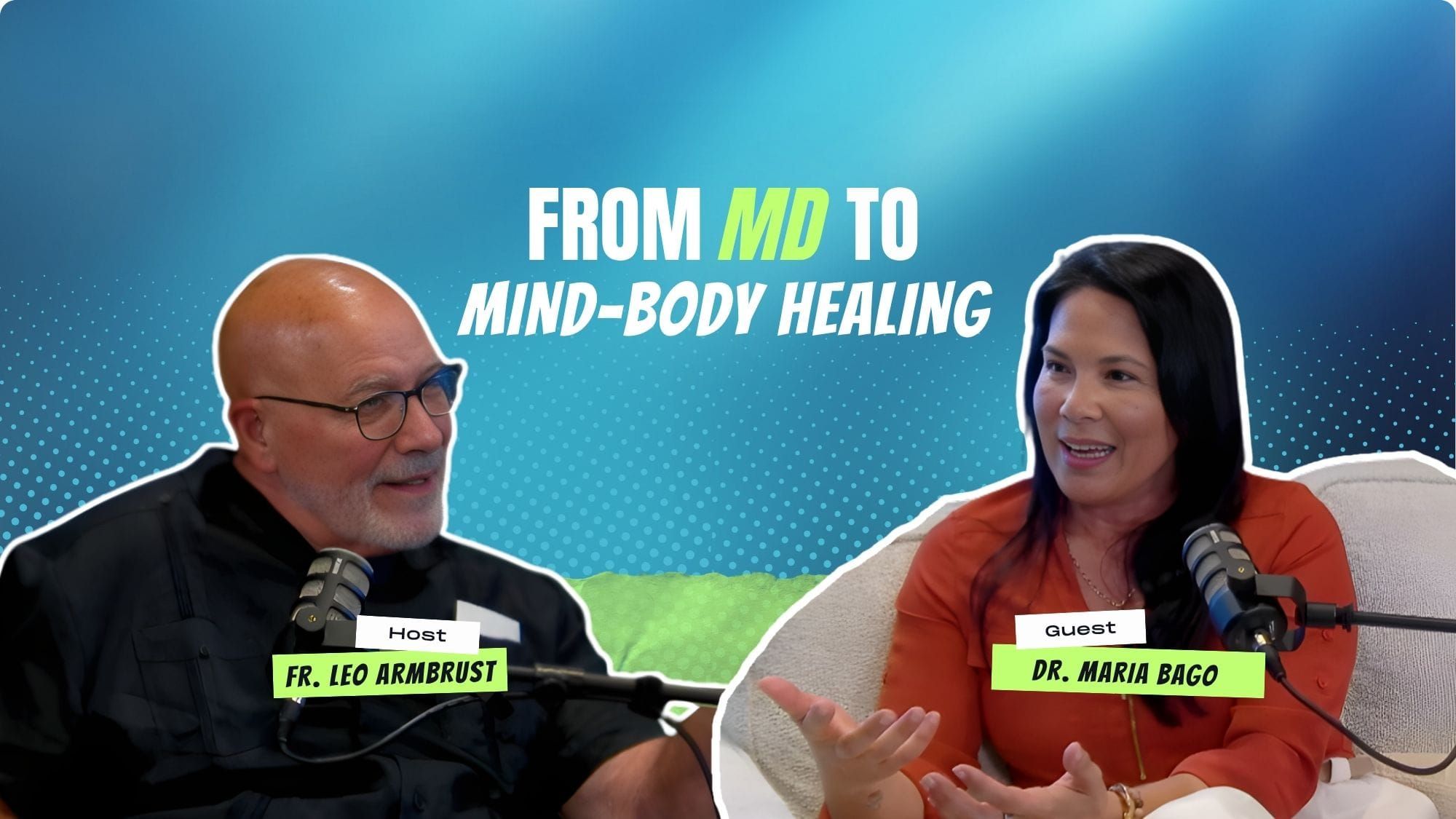 From MD to Mind-Body Healing – How Dr. Maria Bago Discovered That True Healing Begins Within
