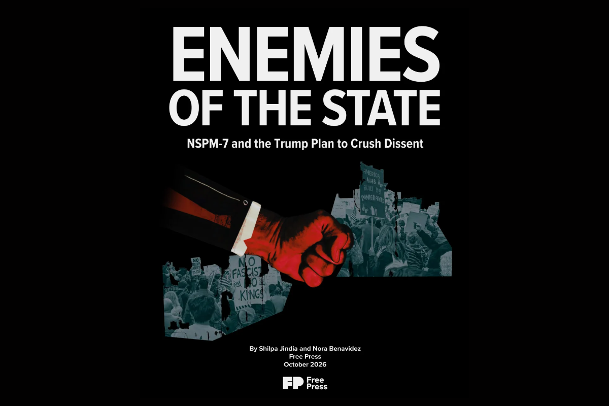 New ‘Enemies of the State’ Report Exposes Trump Administration’s Efforts to Silence Dissent