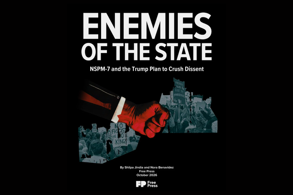 New ‘Enemies of the State’ Report Exposes Trump Administration’s Efforts to Silence Dissent