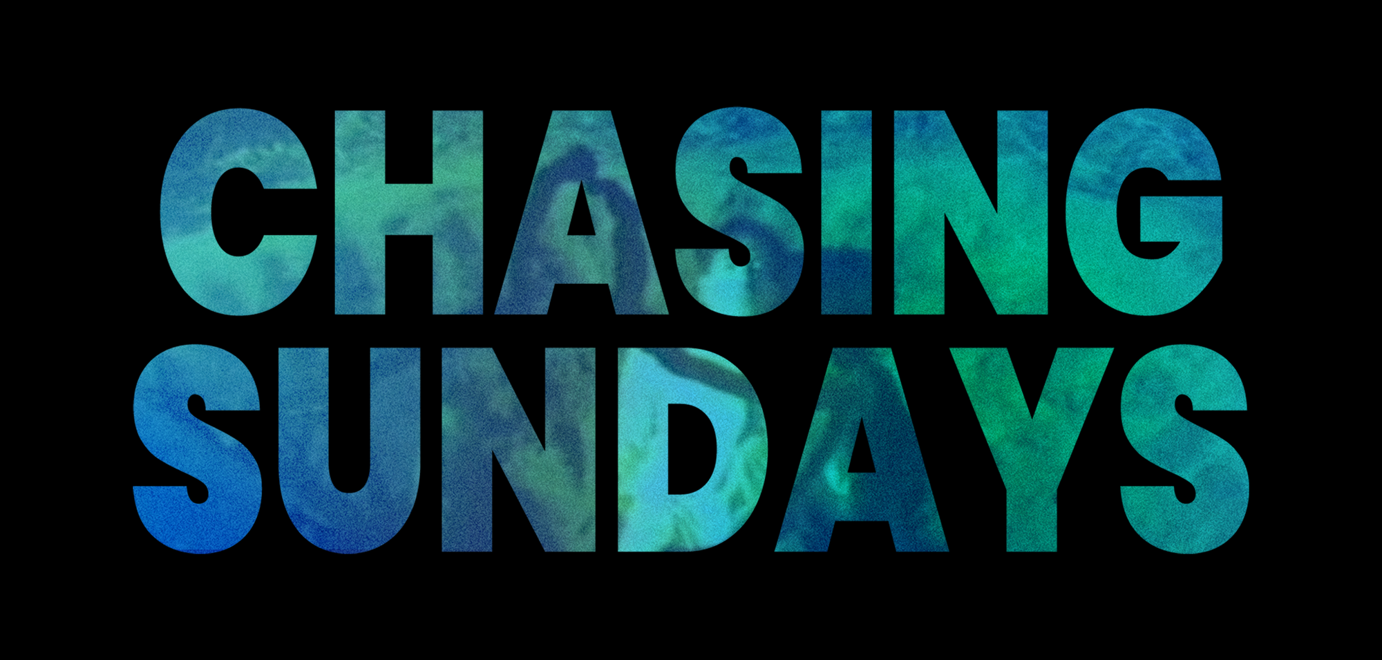 Chasing Sundays