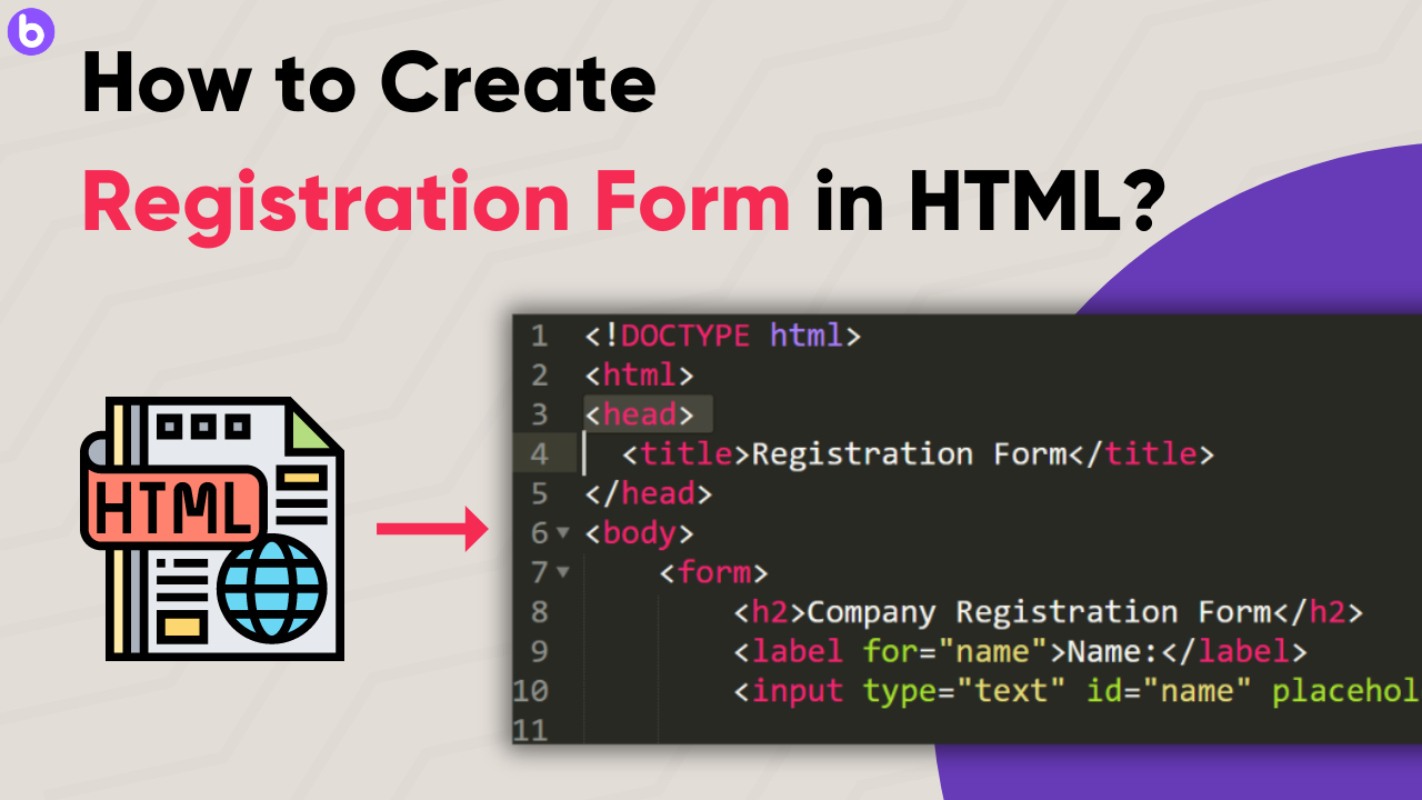 Create a Registration Form in HTML