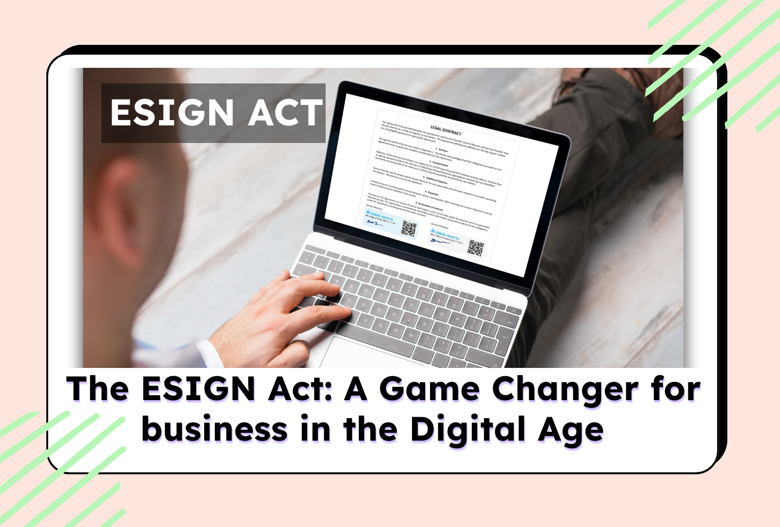 The ESIGN Act: A Game Changer for Businesses in the Digital Age