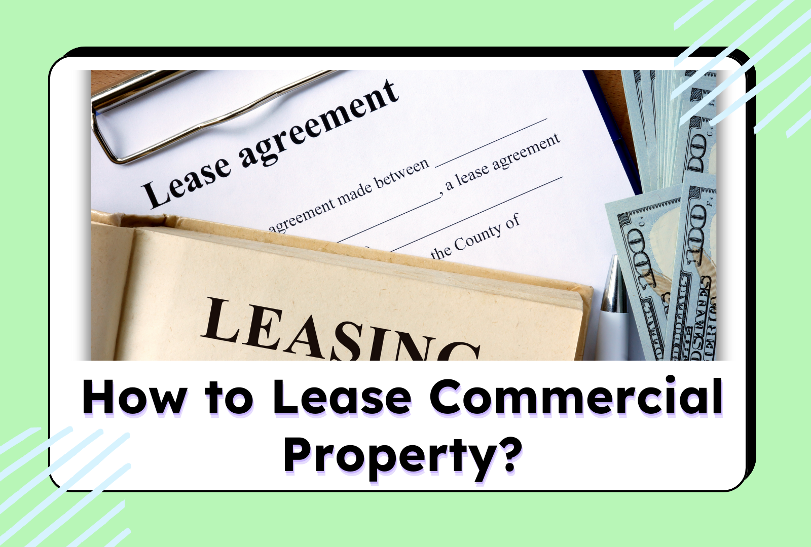 How to Lease Commercial Property?