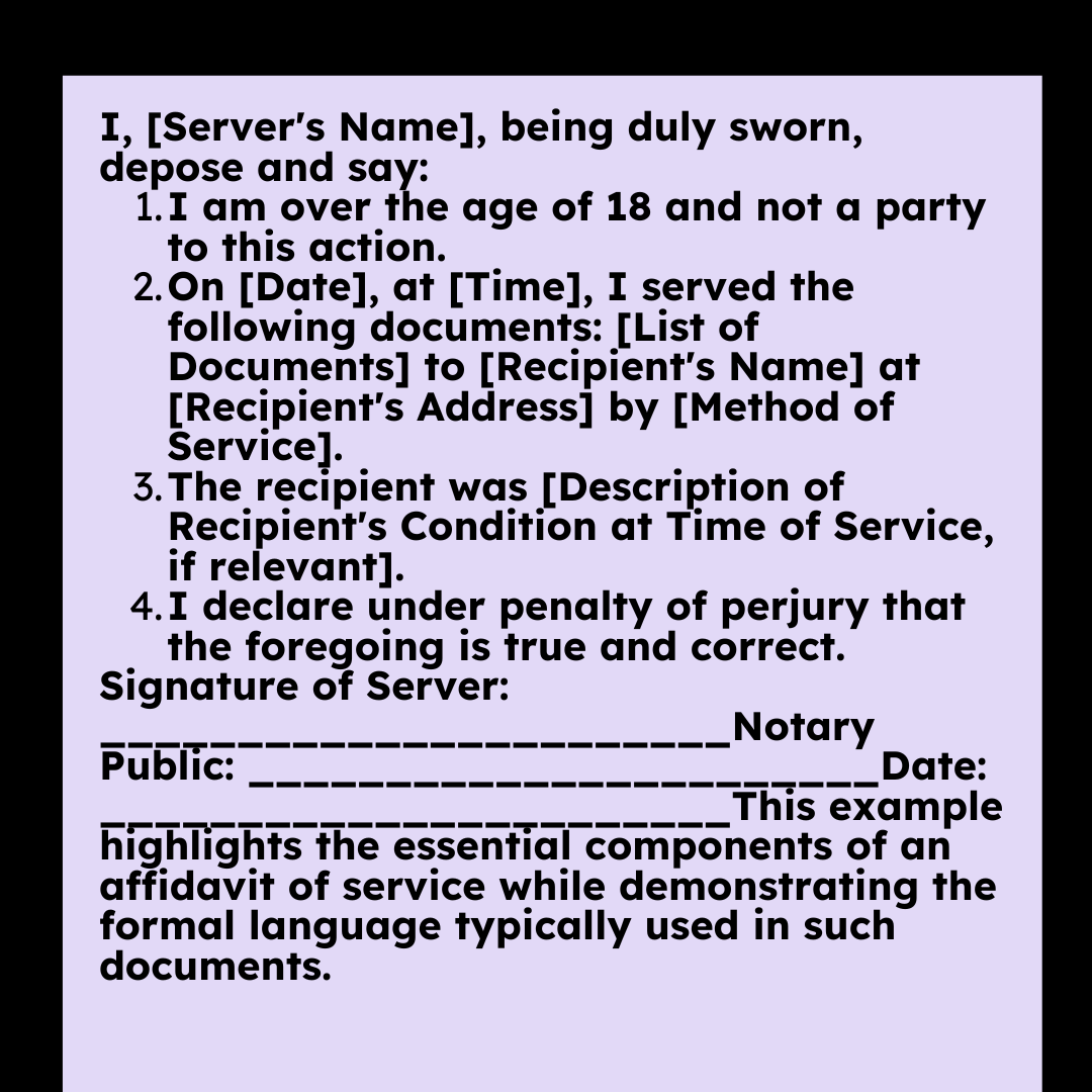 Sample text of an affidavit of service showing format and key elements like server's statement and notarization