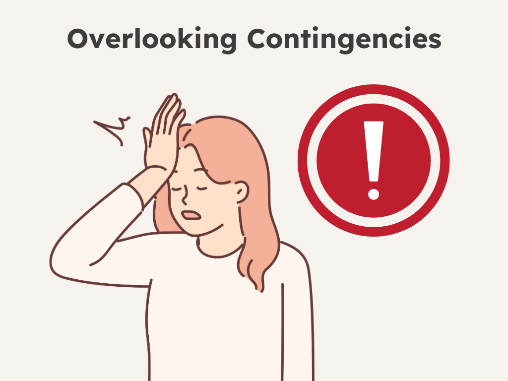 Illustration of a person looking frustrated with an exclamation mark, representing the mistake of overlooking contingencies