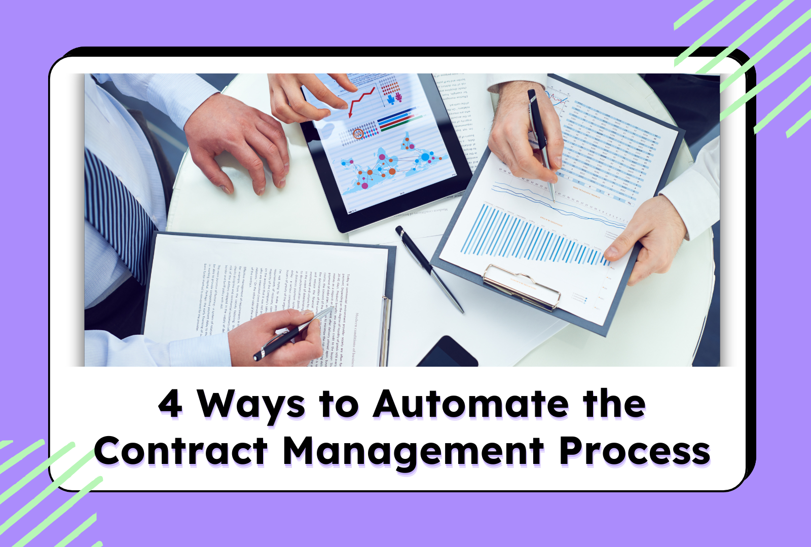 4 Ways to Automate the Contract Management Process