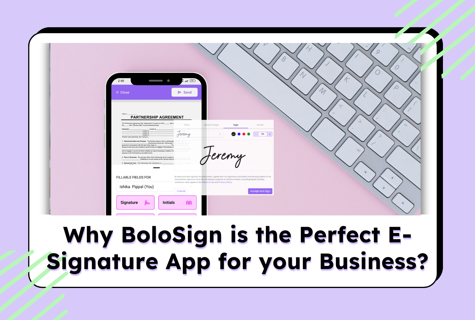 Why BoloSign is the Perfect E-Signature App for your Business?