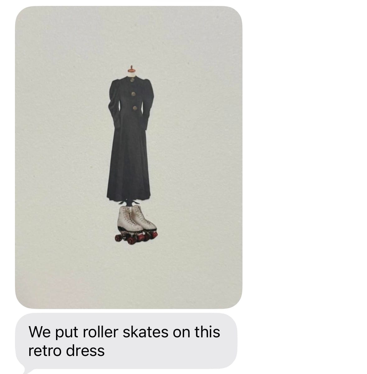A sticker of a black old-timey Victorian dress with a sticker of white roller skates beneath it
